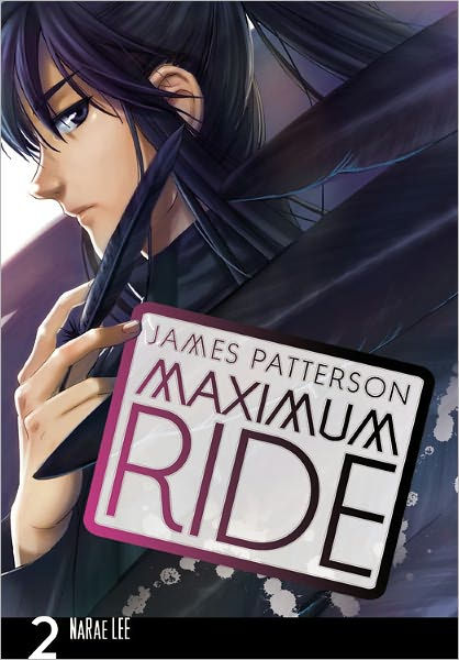 Maximum Ride The Manga Vol. 2