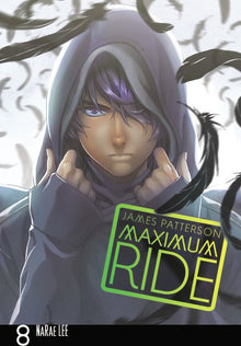 Maximum Ride The Manga Vol. 8