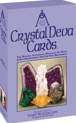 Crystal Deva Cards: The Mineral Kingdom's Messages of Hope and Self-Empowerment for the New Millennium (44 Color Cards + Book)