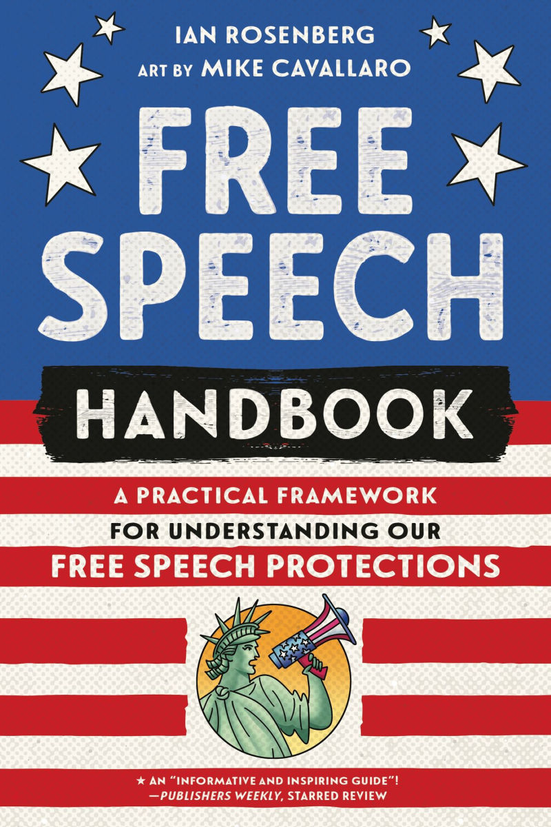 Free Speech Handbook A Practical Framework for Understanding Our Free Speech Protections