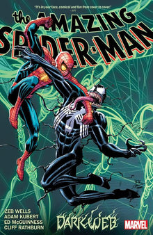Amazing Spider-Man by Zeb Wells Vol.4 Dark Web