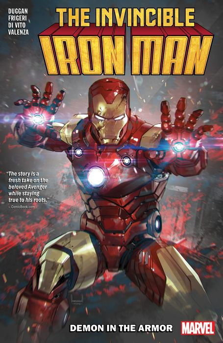 Invincible Iron Man by Gerry Duggan Vol.1 Demon in the Armor