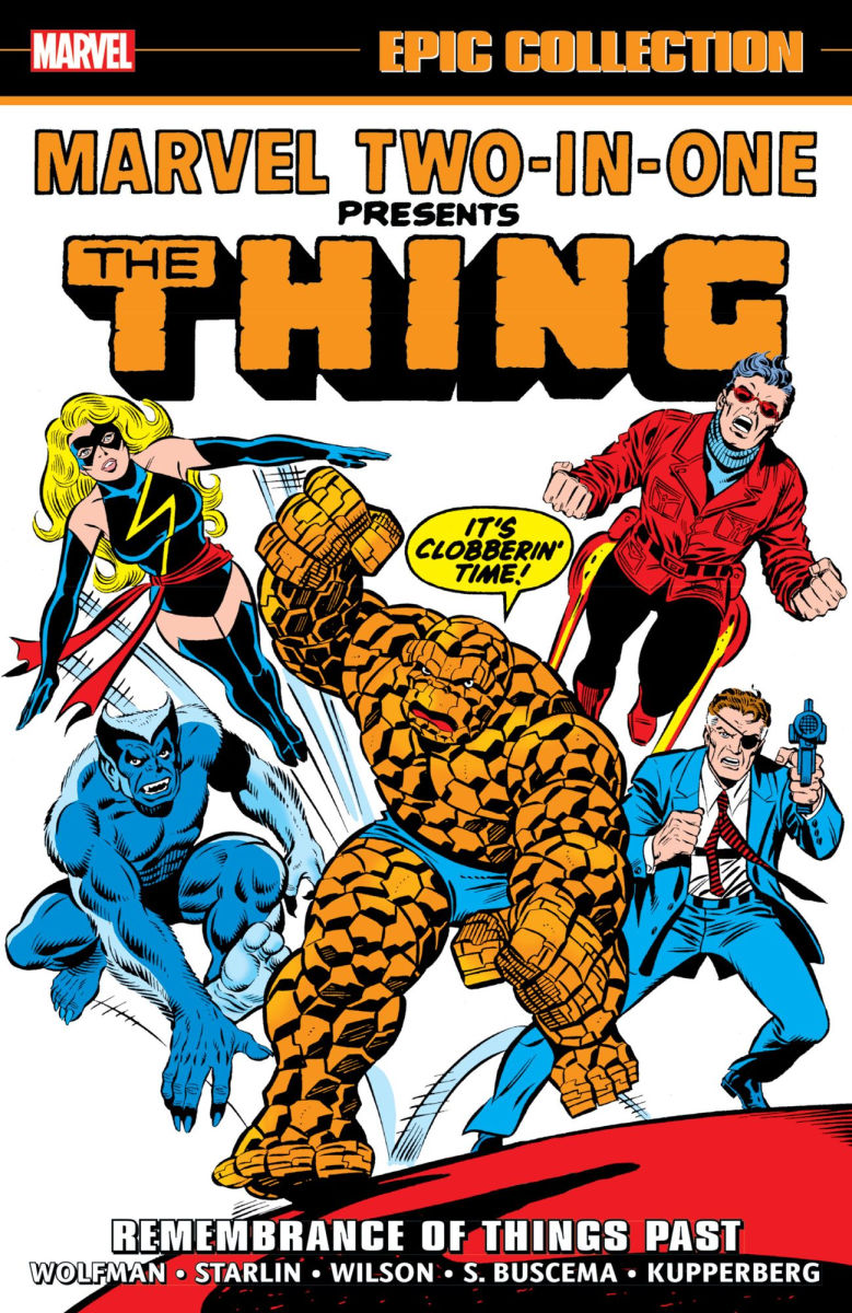 Marvel Two-In-One Epic Collection Remembrance of Things Past