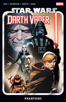Star Wars Darth Vader by Greg Pak Vol.10 - Phantoms