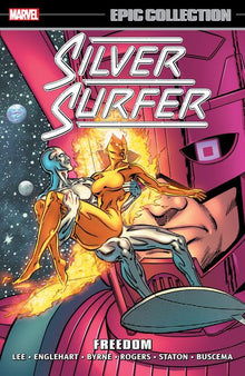 Silver Surfer Epic Collection Freedom [New Printing]