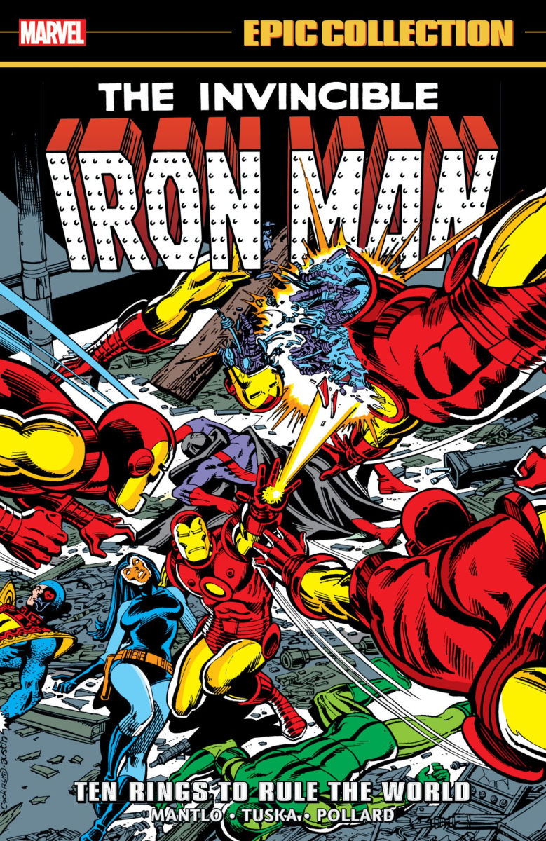 Iron Man Epic Collection Ten Rings to Rule the World