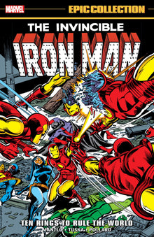 Iron Man Epic Collection Ten Rings to Rule the World