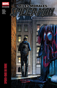 Miles Morales Spider-Man Modern Era Epic Collection Spider-Man No More