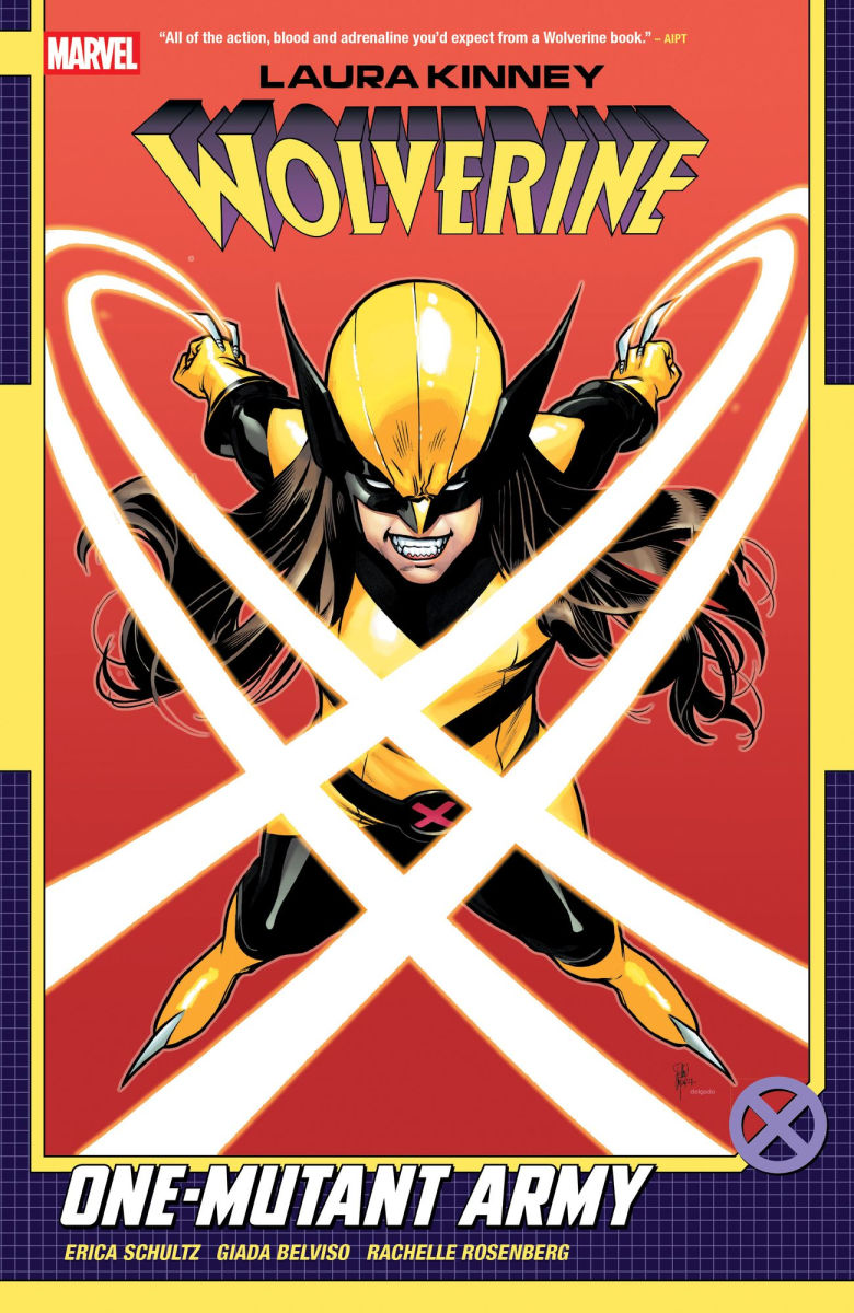 Laura Kinney Wolverine Vol.1 - One-Mutant Army