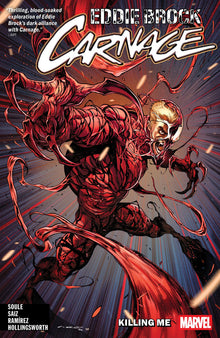 Eddie Brock Carnage Vol.1 - Killing Me