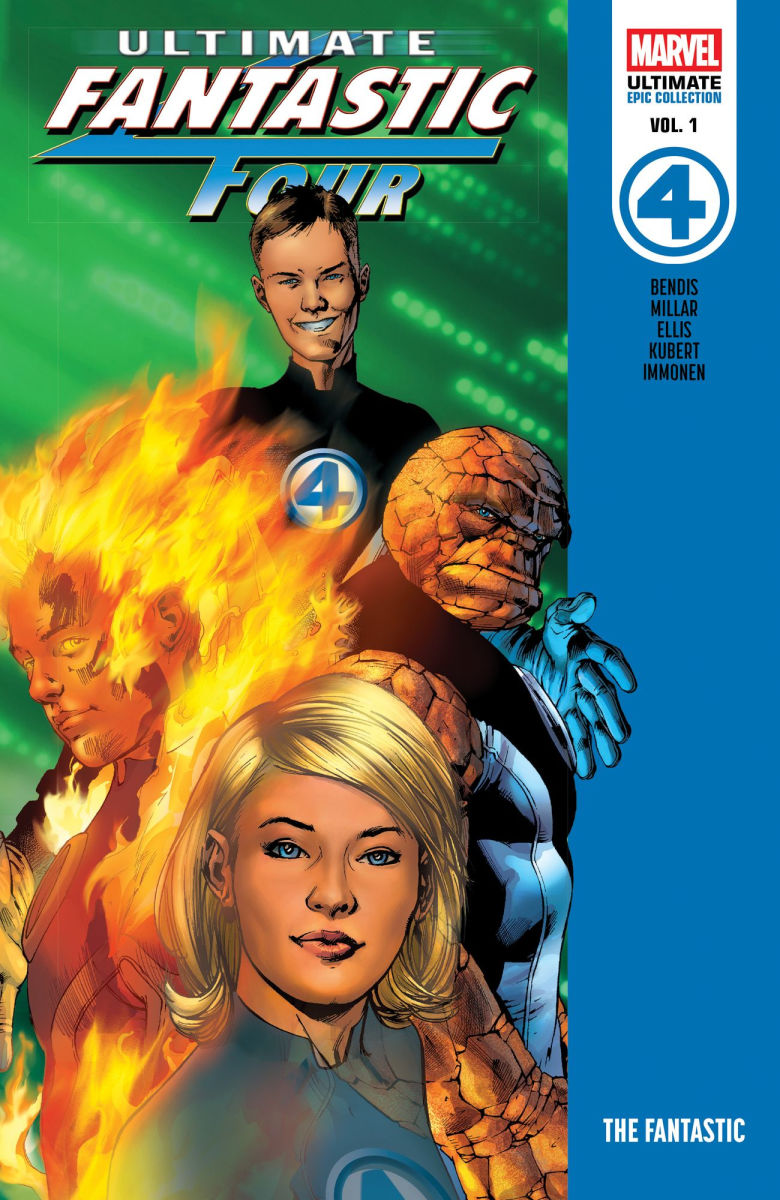 Ultimate Fantastic Four Epic Collection The Fantastic