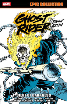 Ghost Rider Danny Ketch Epic Collection Siege of Darkness