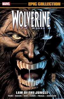 Wolverine Epic Collection Law of the Jungle