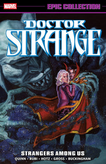 Doctor Strange Epic Collection Strangers Among Us