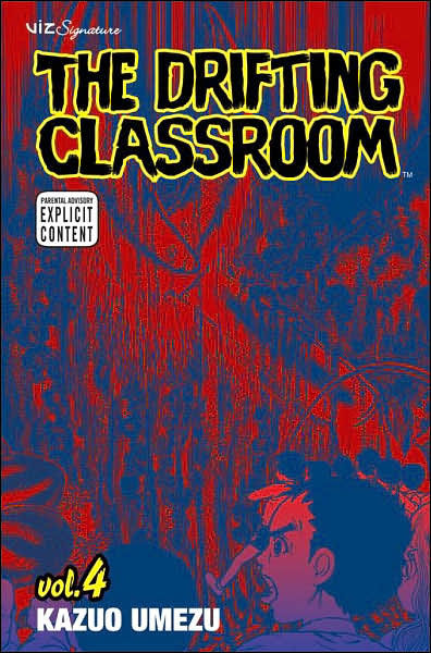 The Drifting Classroom Vol. 4
