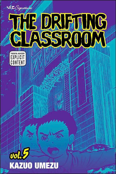 The Drifting Classroom Vol. 5