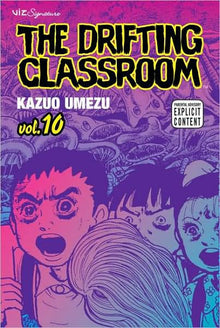 The Drifting Classroom Vol. 10