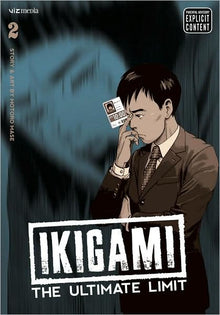 Ikigami The Ultimate Limit Vol. 2