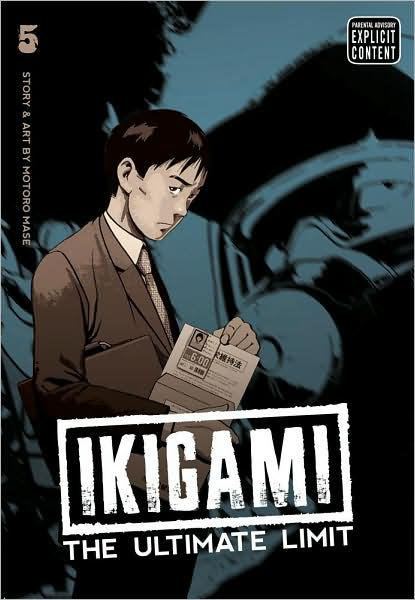 Ikigami The Ultimate Limit Vol. 5