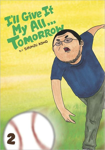 I'll Give It My All... Tomorrow Vol. 2