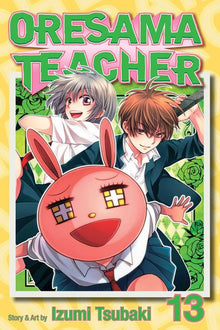 Oresama Teacher Vol. 13