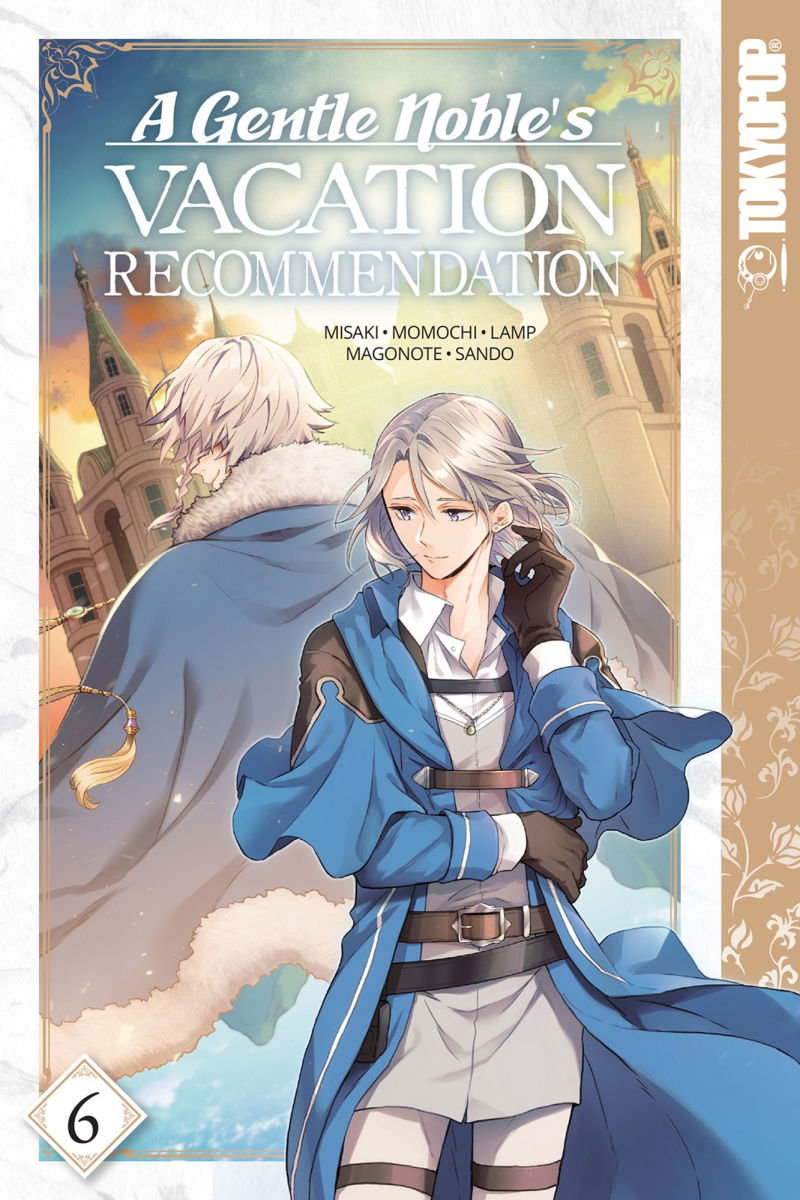 A Gentle Noble's Vacation Recommendation Vol. 6