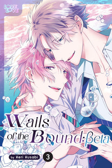 Wails of the Bound Beta Vol. 3