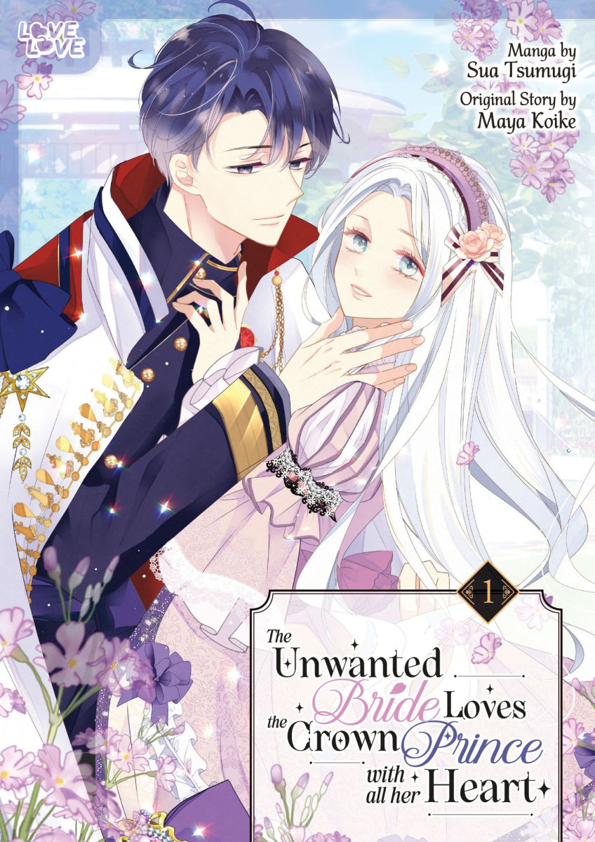 The Unwanted Bride Loves the Crown Prince with All Her Heart Vol. 1