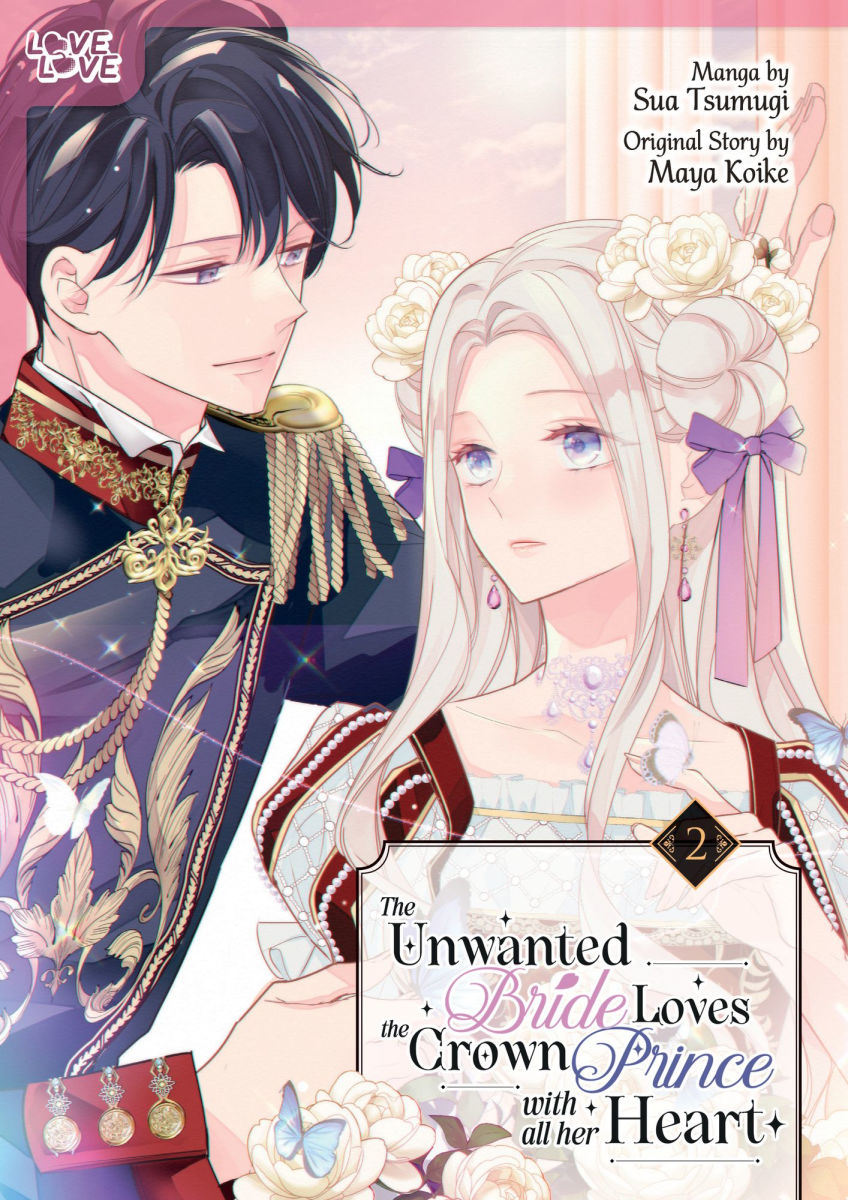 The Unwanted Bride Loves the Crown Prince with All Her Heart Vol. 2