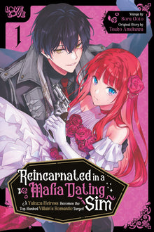 Reincarnated in a Mafia Dating Sim Vol. 1 A Yakuza Heiress Becomes the Top-Ranked Villain's Romantic Target