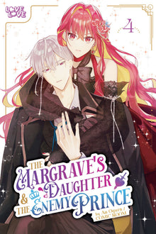 The Margrave's Daughter & the Enemy Prince Vol. 4