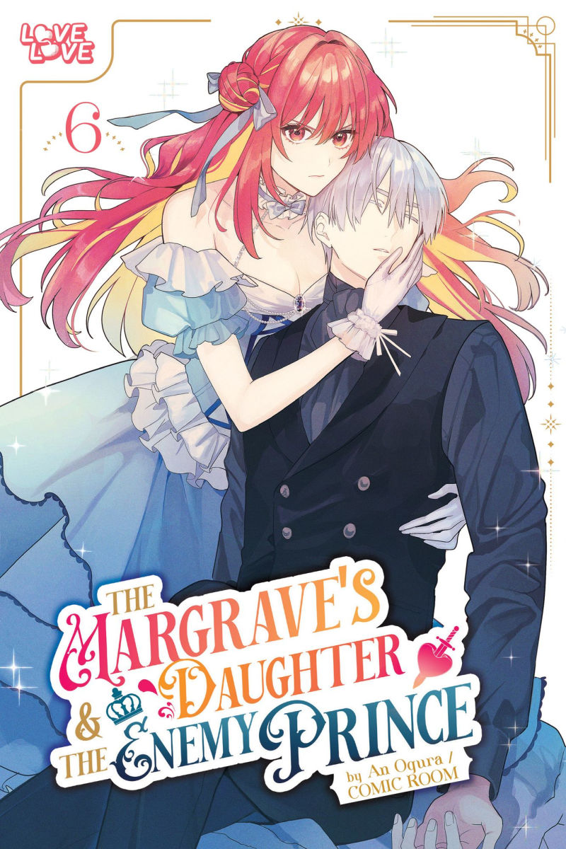 The Margrave's Daughter & Enemy Prince Vol. 6