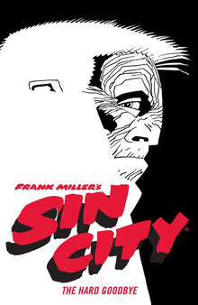 Frank Miller's Sin City Vol.1 The Hard Goodbye (Fourth Edition)