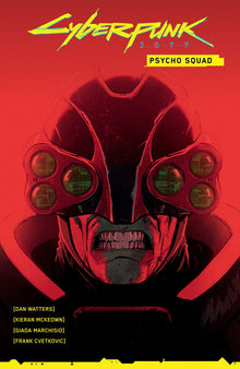 Cyberpunk 2077 Psycho Squad