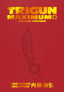 Trigun Maximum Deluxe Edition Vol. 5