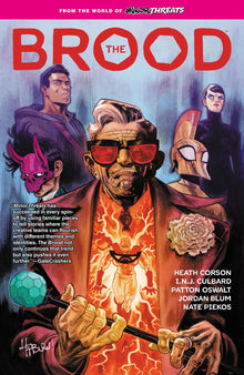 From the World of Minor Threats The Brood