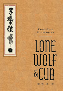 Lone Wolf and Cub Deluxe Edition Vol. 1