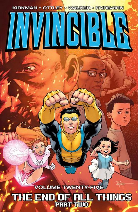 Invincible Vol.25 The End of All Things Part 2