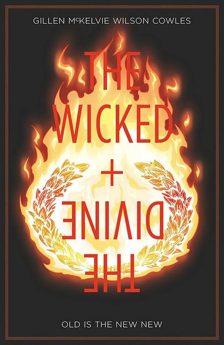 Wicked + the Divine Vol.8 Old Is the New New