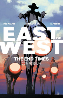 East of West The End Times Compendium