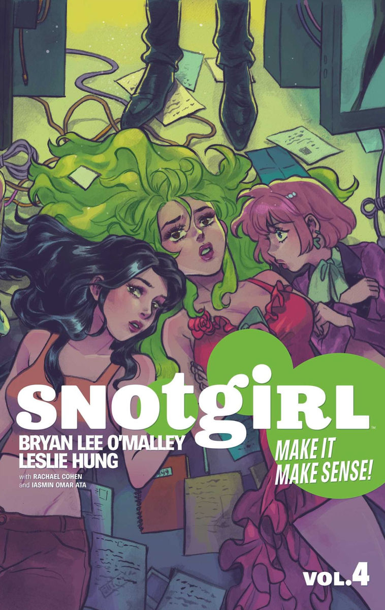 Snotgirl Vol.4 Make It Make Sense!