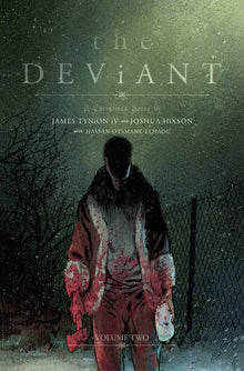 The Deviant Vol.2