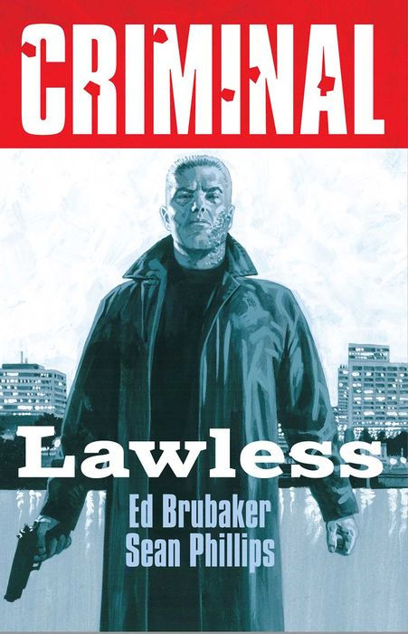 Criminal Vol.2 Lawless (New Edition)