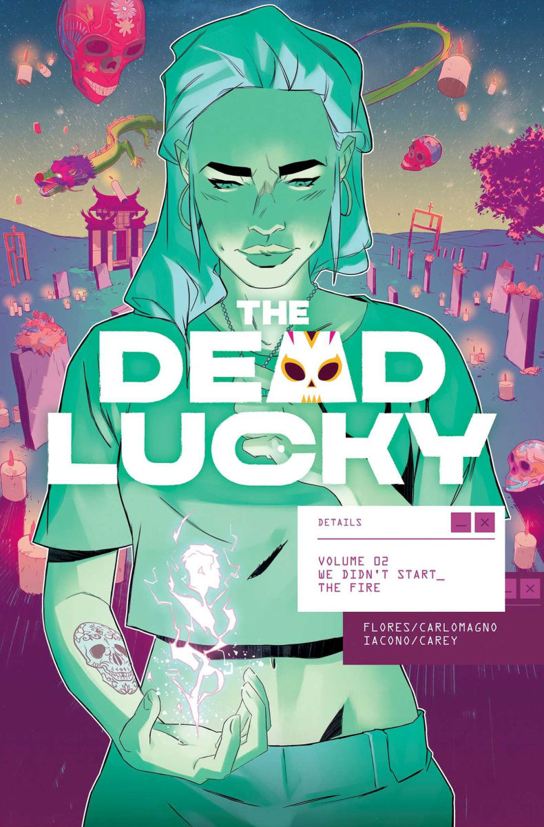 The Dead Lucky Vol.2 We Didn't Start the Fire