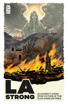 La Strong A Charity Comic for Victims of the Los Angeles Fires