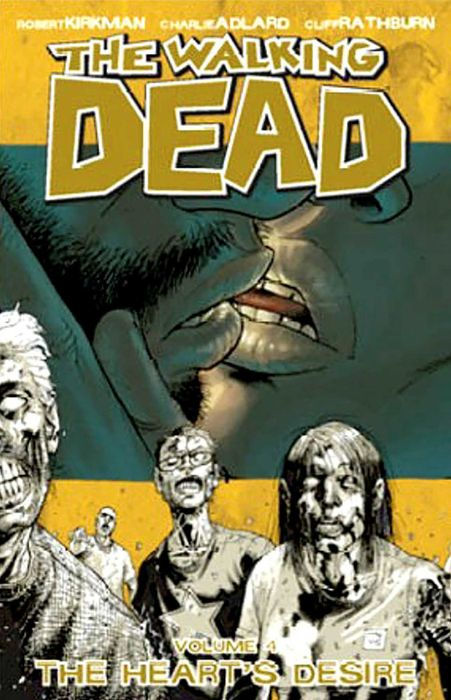 Walking Dead Vol.4 The Heart's Desire