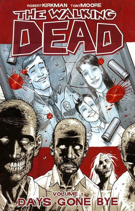 Walking Dead Vol.1 Days Gone Bye