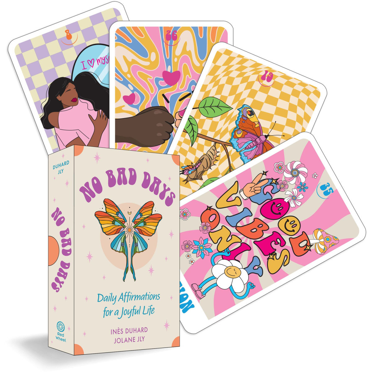 No Bad Days: Daily Affirmations for a Joyful Life (39 Full-Color Cards and 96-Page Guidebook)