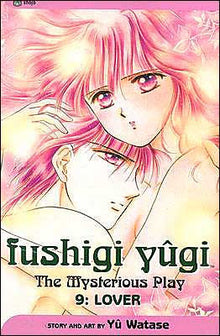 Fushigi Yugi Vol. 9 Lover