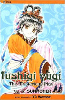 Fushigi Yugi Vol. 6 Summoner